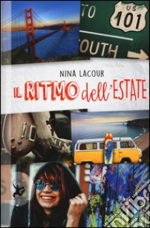 Il ritmo dell'estate libro di LaCour Nina