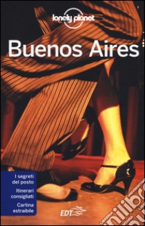 Buenos Aires. Con cartina libro di Bao Sandra