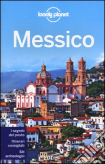 Messico libro di Dapino C. (cur.)