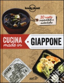 Cucina made in Giappone libro di Okuno Motoko; Dapino C. (cur.)