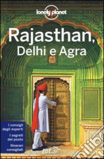 Rajasthan, Delhi e Agra libro di Clammer Paul; Blasi Abigail; Raub Kevin