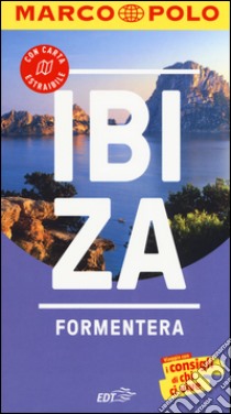 Ibiza e Formentera. Con atlante stradale libro di Drouve Andreas