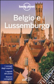 Belgio e Lussemburgo libro di Smith Helena; Symington Andy; Wheeler Donna