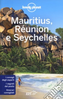 Mauritius, Réunion e Seychelles libro di Carillet Jean-Bernard; Ham Anthony; Phillips Matt