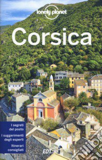 Corsica libro di Angot Christine; Carillet Jean-Bernard; Cirendini Olivier