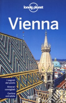 Vienna. Con carta estraibile libro di Le Nevez Catherine; Christiani Kerry; Wheeler Donna; Dapino C. (cur.)