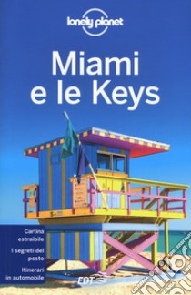 Miami e le Keys. Con carta estraibile libro di St Louis Regis