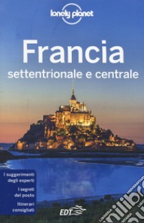 Francia settentrionale e centrale libro