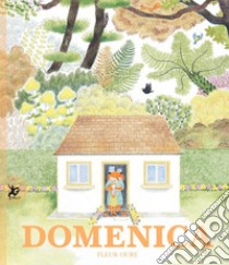 Domenica. Ediz. a colori libro di Oury Fleur