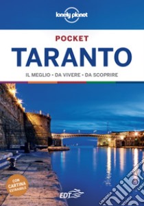 Taranto. Con Carta geografica ripiegata libro di Garwood Duncan