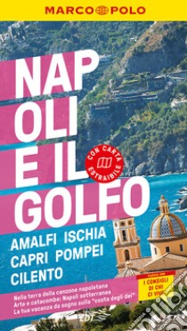 Napoli e il golfo. Con cartina estraibile libro di Dürr Bettina; Sonnentag Stefanie