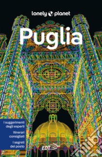 Puglia libro di Dello Russo William; Mangili Matteo; Rando Rossana Cinzia