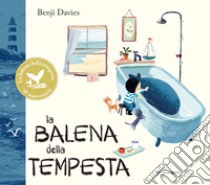 La balena della tempesta. Ediz. anniversario libro di Davies Benji