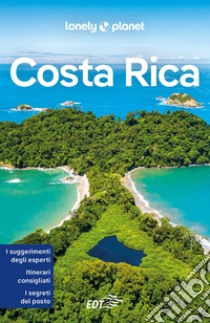 Costa Rica libro di Harrell Ashley; Bremner Jade; Kluepfel Brian