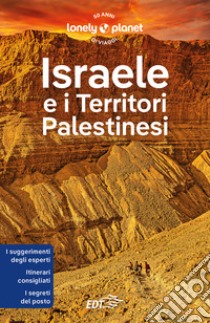 Israele e i territori palestinesi libro di Robinson Daniel; Crowcroft Orlando; Isalska Anita
