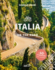 Italia on the road. 40 itinerari. Con cartina libro