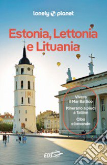 Estonia, Lettonia e Lituania libro di Dragicevich Peter; McNaughtan Hugh; Ragozin Leonid