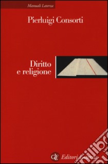 Diritto e religione libro di Consorti Pierluigi