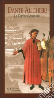 La Divina Commedia libro di Alighieri Dante