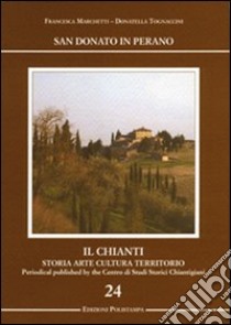 San Donato in Perano. Ediz. inglese libro di Marchetti Francesca; Tognaccini Donatella