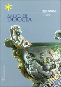 Amici di Doccia. Quaderni. Vol. 2 libro