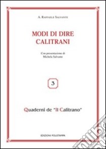 Modi di dire calitrani libro di Salvante A. Raffaele