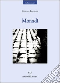 Monadi libro di Brancati Claudio