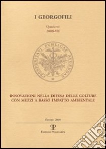 Innovazione nella difesa delle colture con mezzi a basso impatto ambientale libro di Nanni P. (cur.)