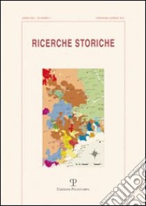 Ricerche storiche (2011). Vol. 1 libro