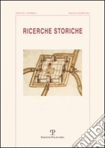 Ricerche storiche (2011). Vol. 2 libro