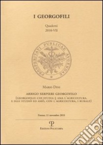 Arrigo Serpieri georgofilo libro di Dini Mario