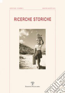 Ricerche storiche (2013). Vol. 2 libro