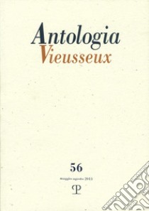 Antologia Vieusseux (2013). Vol. 56 libro