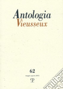 Antologia Vieusseux (2015). Vol. 62 libro