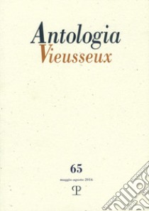 Antologia Vieusseux (2016). Vol. 65 libro