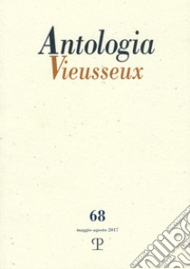 Antologia Vieusseux (2017). Vol. 68 libro