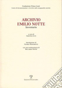 Archivio. Emilio Notte libro