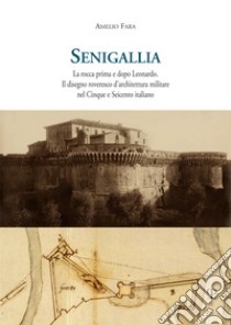 Senigallia libro di Fara Amelio