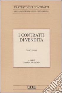 I contratti di vendita libro di Valentino D. (cur.)