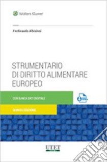 Strumentario di diritto alimentare europeo libro di Albisinni Ferdinando