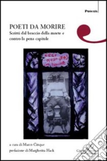 Poeti da morire libro di Cinque M. (cur.)