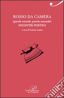 Rosso da camera libro di Leone L. (cur.)