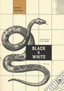 Black & White libro di Shiner Lewis