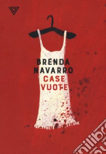 Case vuote libro di Navarro Brenda