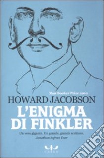 L'Enigma di Finkler libro di Jacobson Howard