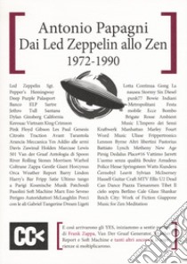 Dai Led Zeppelin allo Zen libro di Papagni Antonio