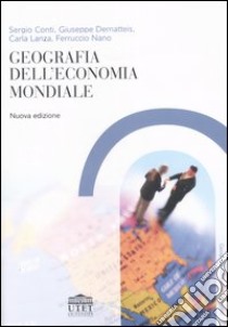 Geografia dell'economia mondiale libro