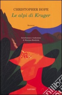 Le alpi di Kruger libro di Hope Christopher