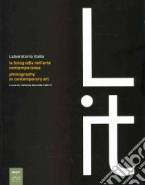 Laboratorio Italia. La fotografia nell'arte contemporanea-Photography in contemporary art. Ediz. bilingue libro di Paderni M. (cur.)