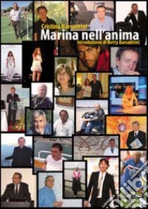 Marina nell'anima libro di Barsantini Cristina